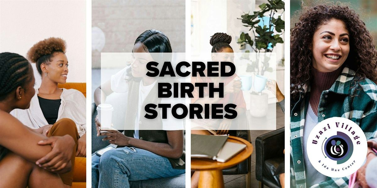 Sacred Birth Stories