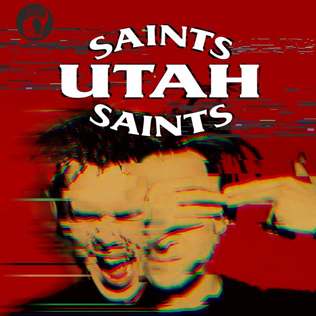 Utah Saints *SOLD OUT*