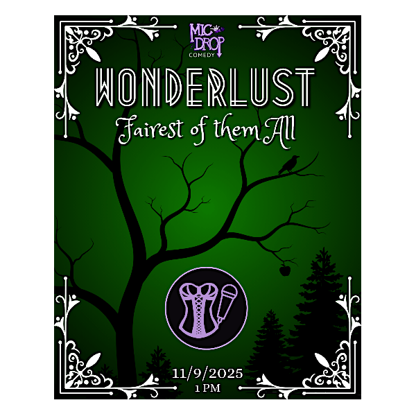 WONDERLUST: FAIREST OF THEM ALL