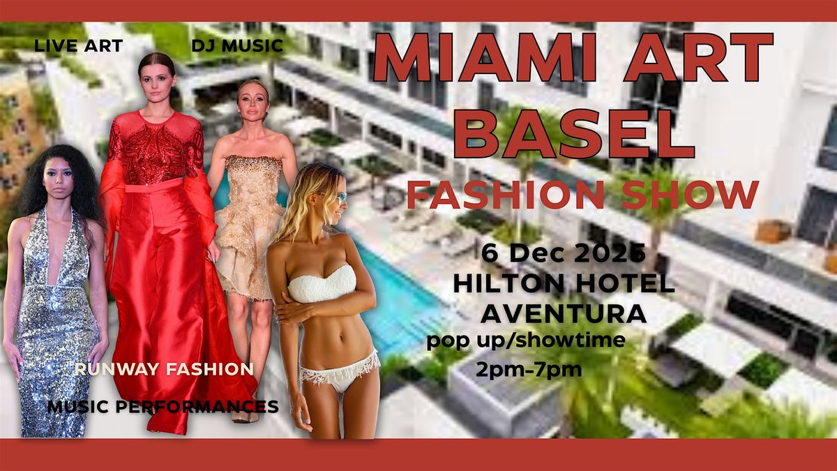 Art Miami Basel Show " Miami Art Couture"