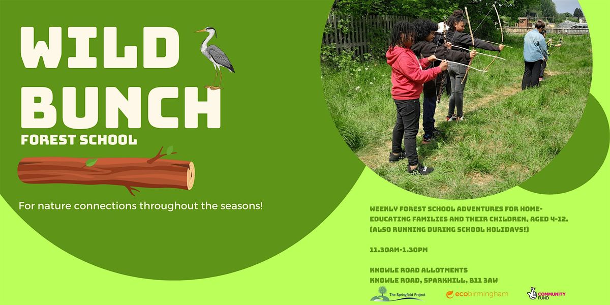 Wild Bunch: Family Forest School