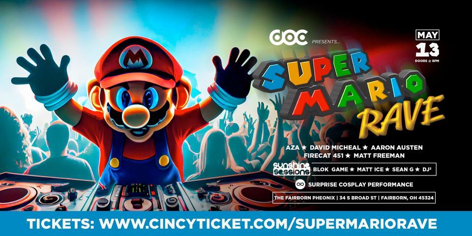 SUPER MARIO RAVE at The Fairborn Phoenix on 13th May, 2023