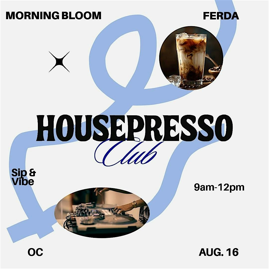 HOUSEPRESSO CLUB