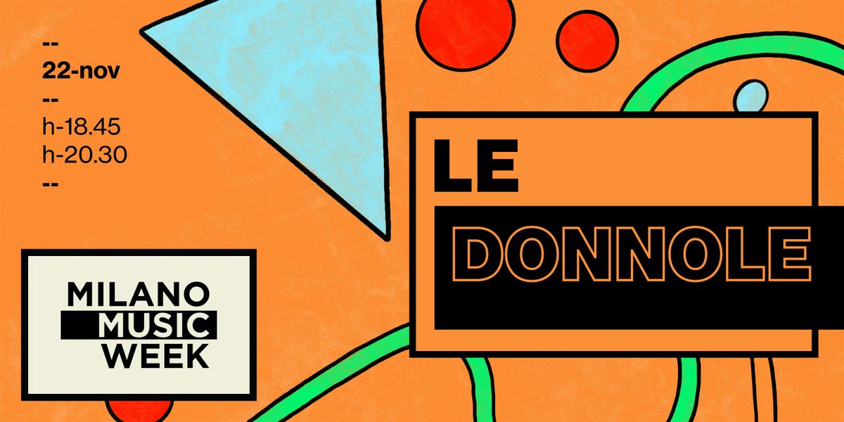 Le Donnole @ Alveare Culturale Studio ETS - Milano Music Week 2025