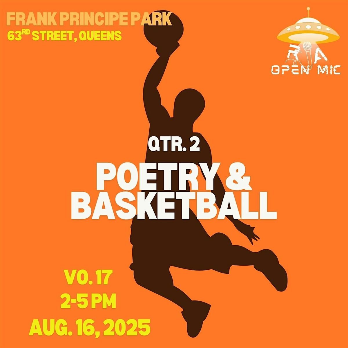 RA OPEN MIC's Vo. 17 "QTR. 2 Poetry & Basketball"