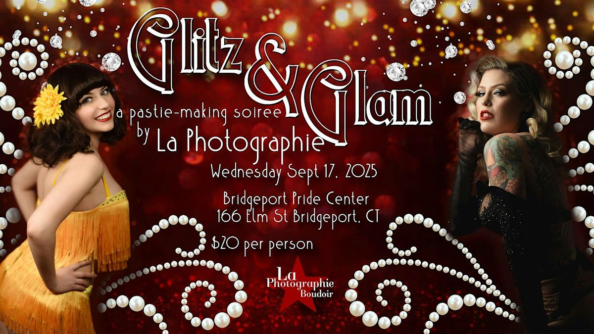 Glitz & Glam: A Pastie-Making Soir\u00e9e by La Photographie Boudoir