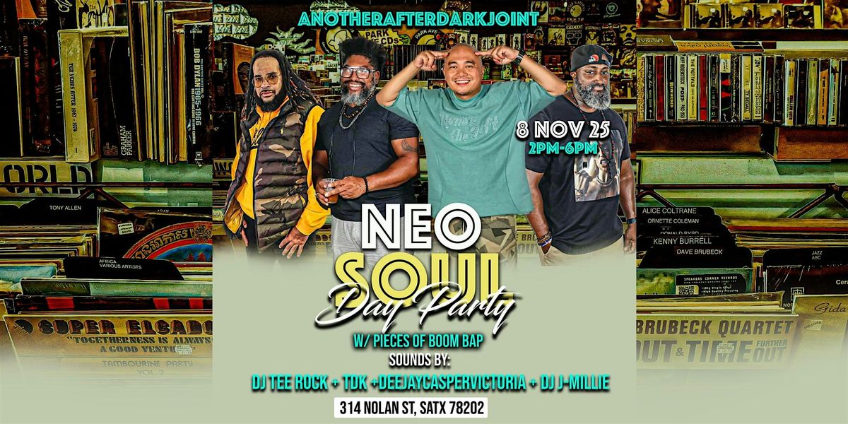 Neo Soul Day Party w\/ pieces of Boom Bap