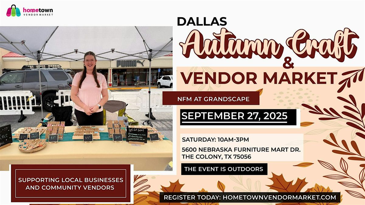 Dallas Autumn Craft and Vendor Market