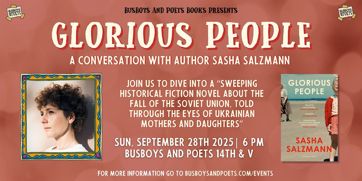 GLORIOUS PEOPLE | A Busboys and Poets Books Presentation