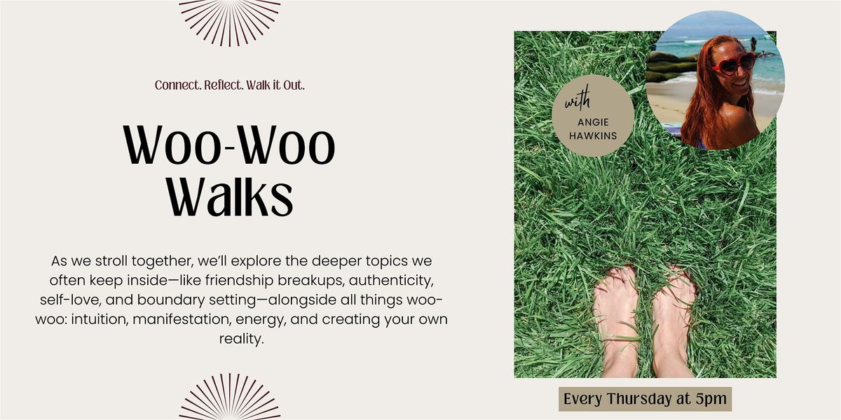 Woo-Woo Walks
