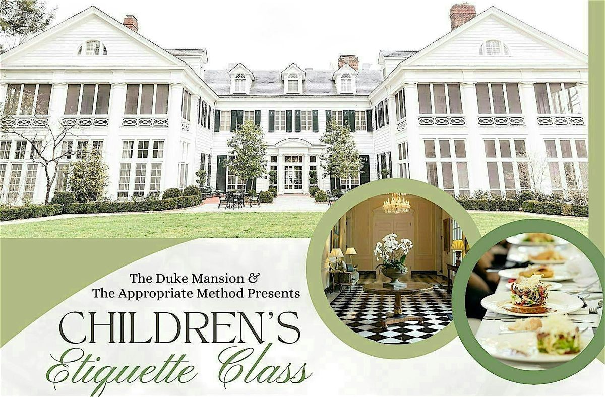 Children's Etiquette Class 3rd - 5th grade