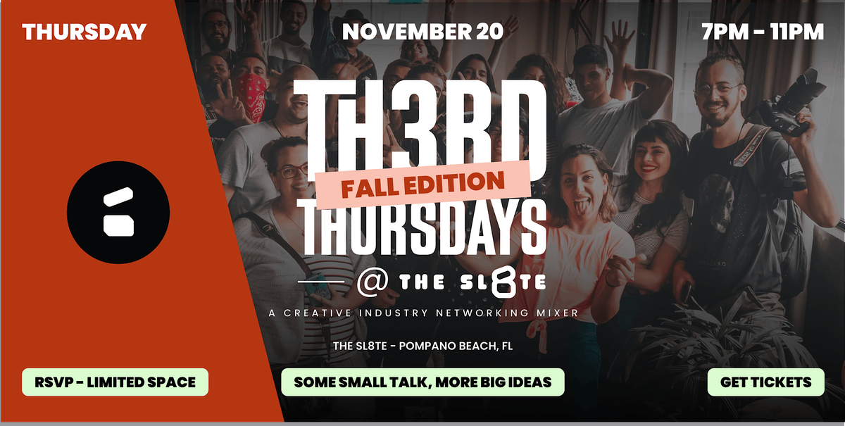 Th3rd Thursdays @ The Sl8te (11\/20) - A Creative Industry Networking Mixer