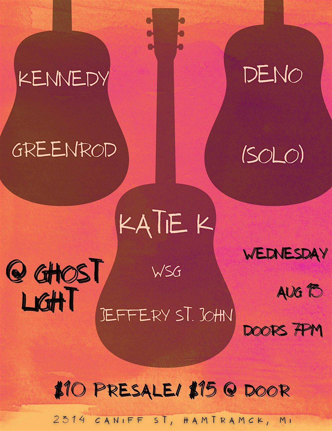 Katie K, Wsg ~ Jeffery St. John, Kennedy Greenrod, & Deno @ Ghost Light