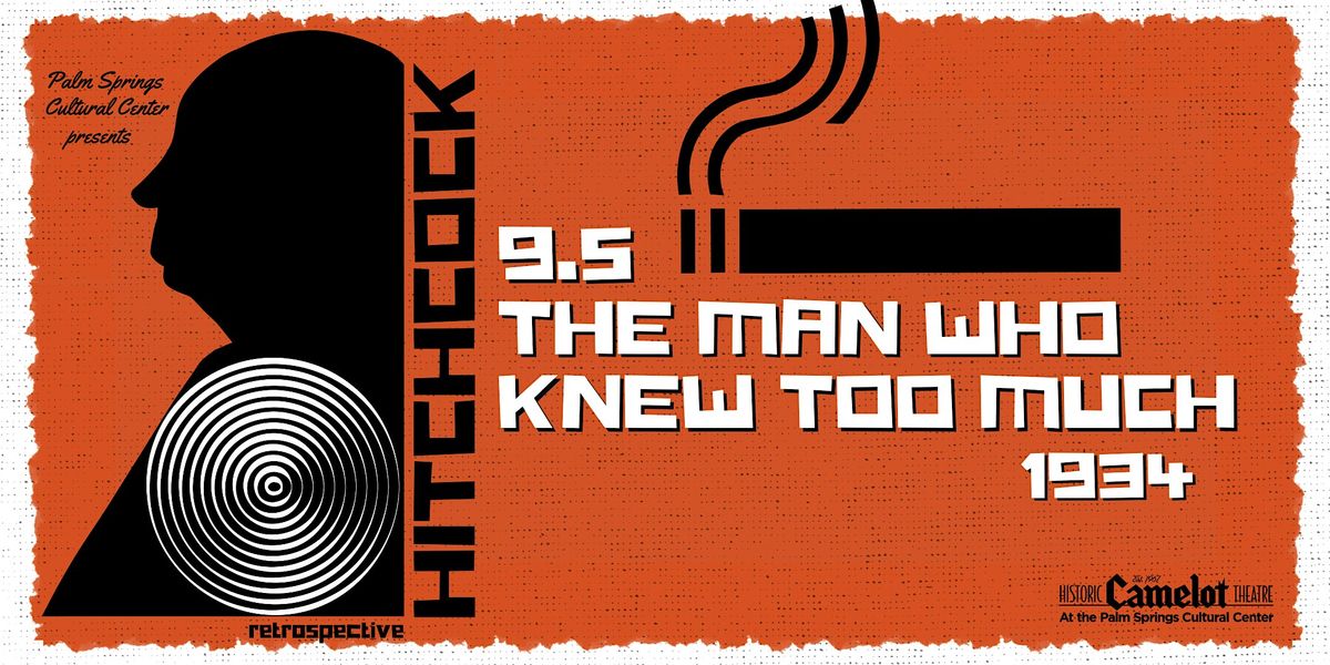 Hitchcock Retrospective: THE MAN WHO KNEW TOO MUCH (1934)