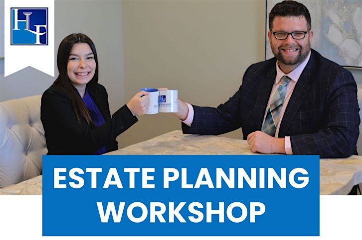 Estate Planning Workshop