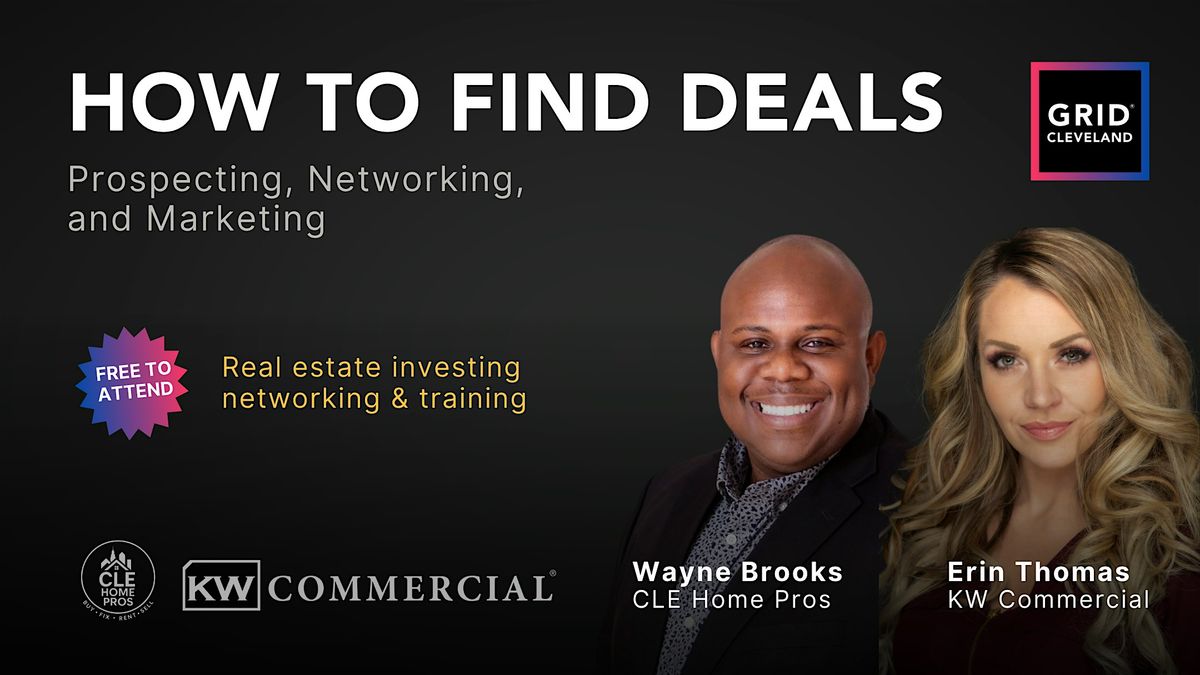 HOW TO FIND DEALS | Prospecting, Networking, and Marketing
