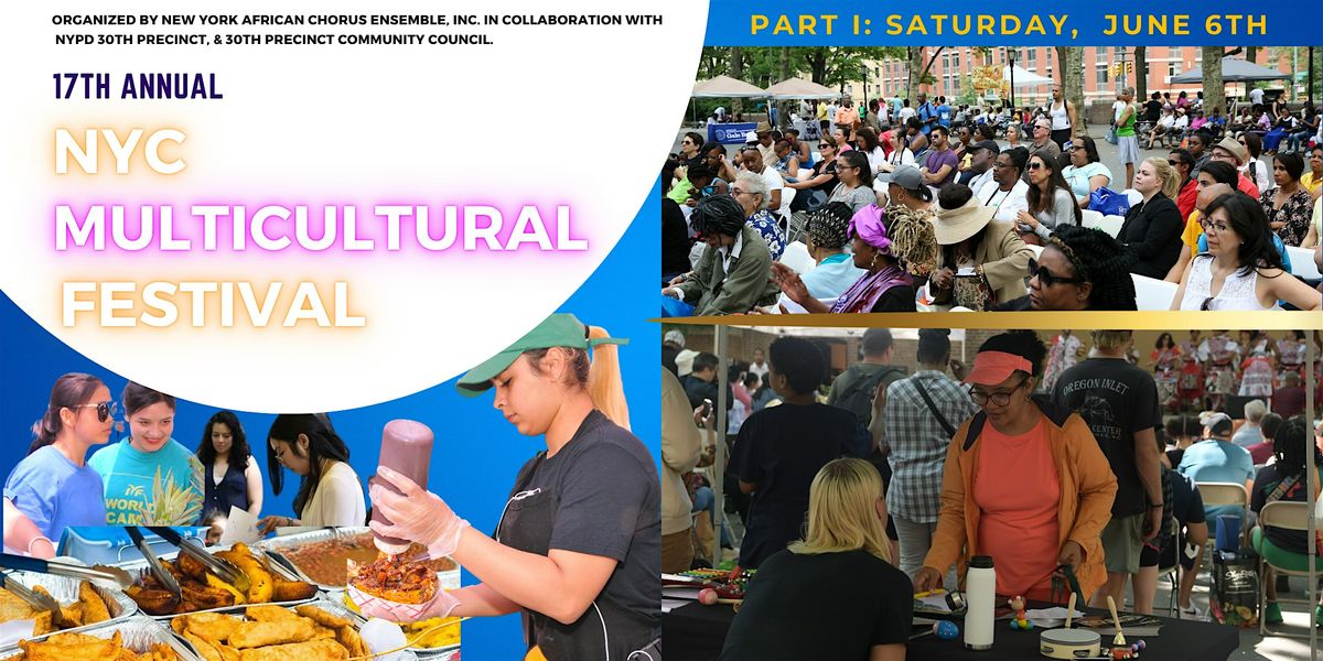 17th NYC Multicultural Festival Pt. I Registration: Vendors & Rentals