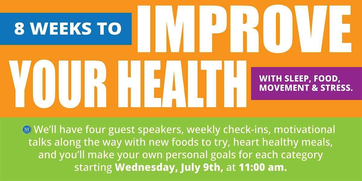 Join Us For Our 8 Weeks To Improve Your Health At The Mansions At Decatur!