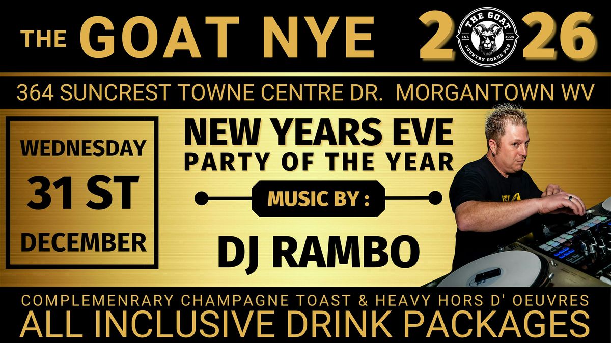 The GOAT NYE - Party of the Year !