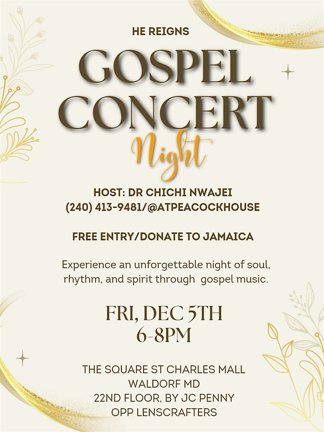 HE REIGNS GOSPEL CONCERT