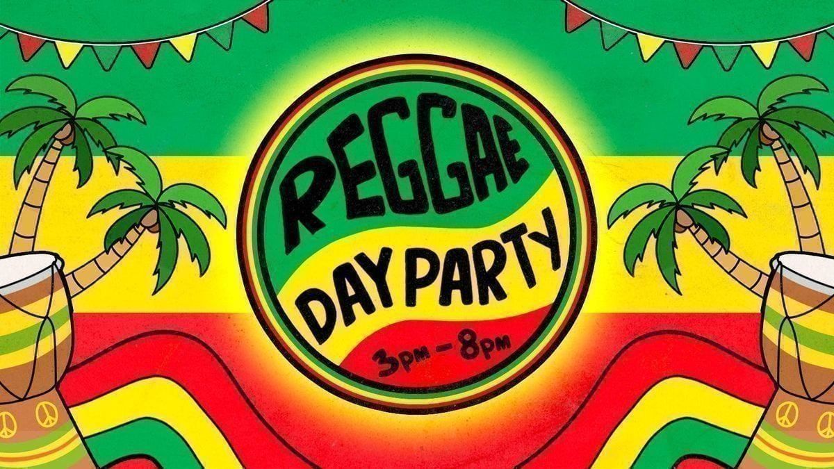 Reggae Day Party: Belfast \ud83c\udf34