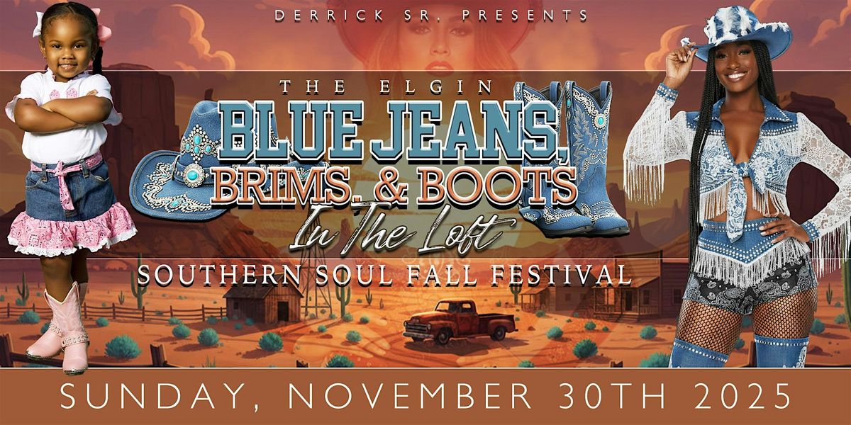 The Elgin Blue Jeans, Brims & Boots In The Loft Southern Soul Fall Festival