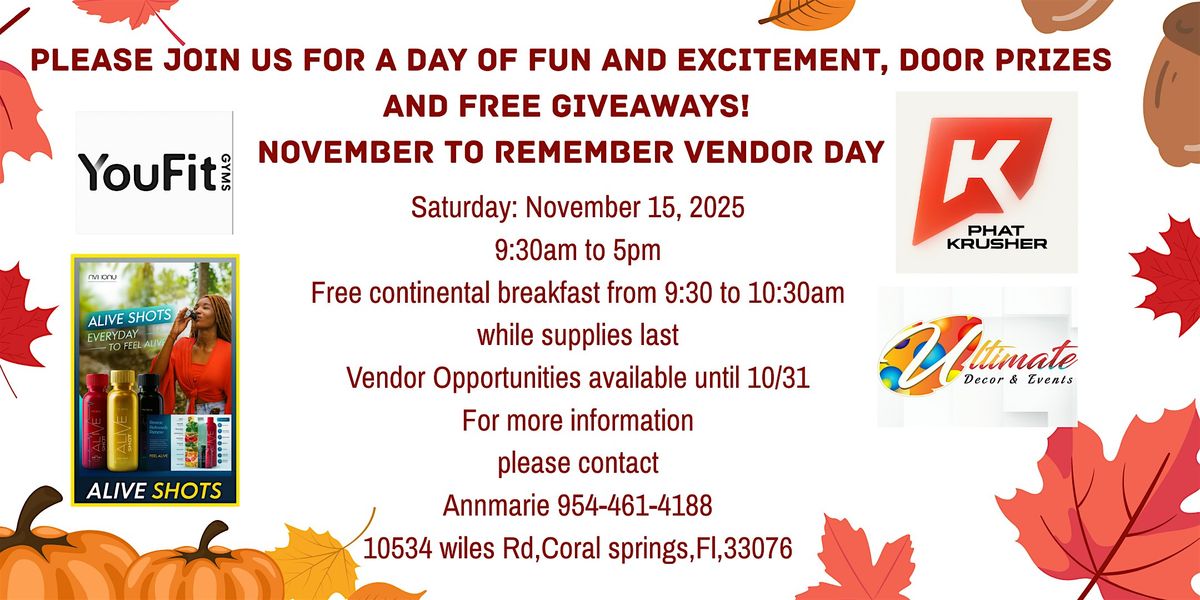 November to be remember  vendor day