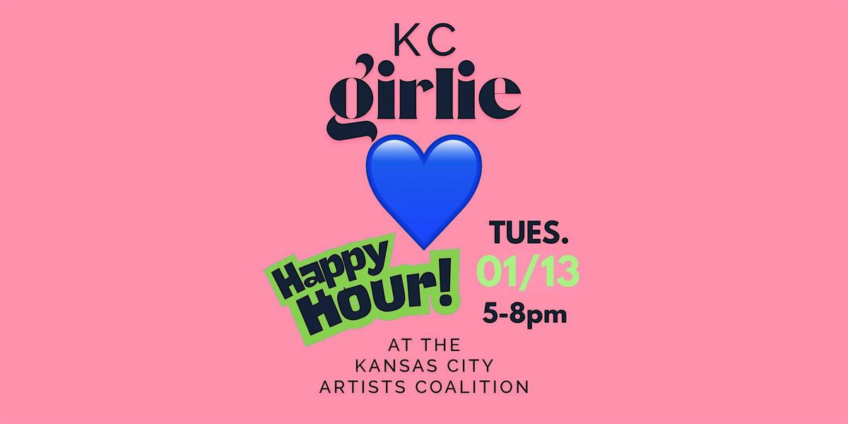 January KC Girlies Happy Hour