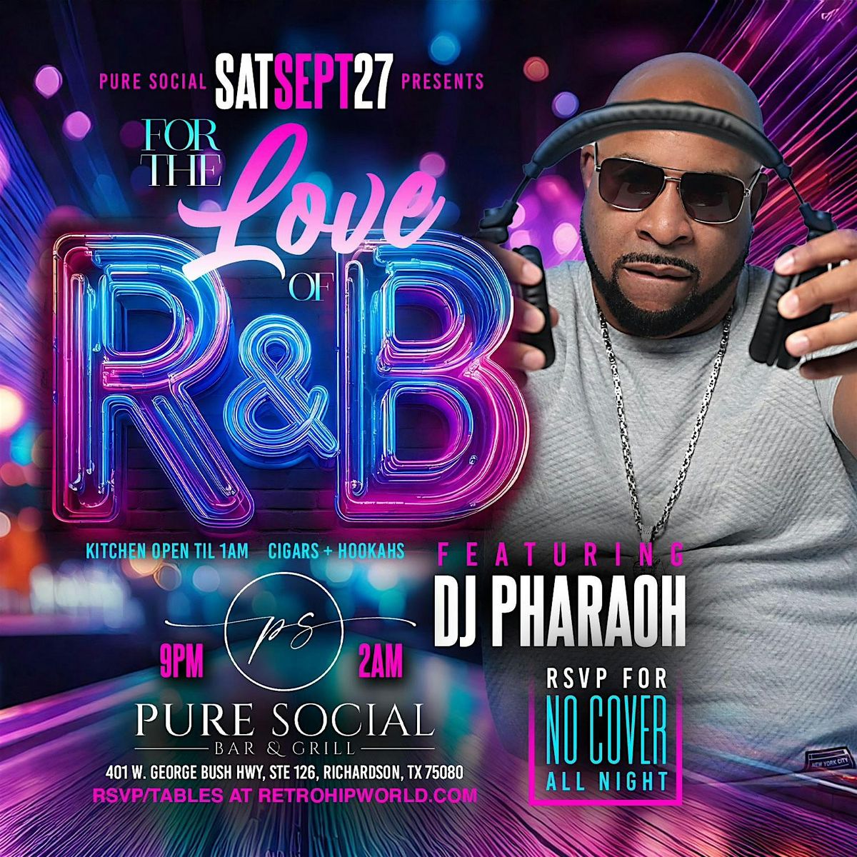 For The Love of R&B Saturday with DJ PHARAOH