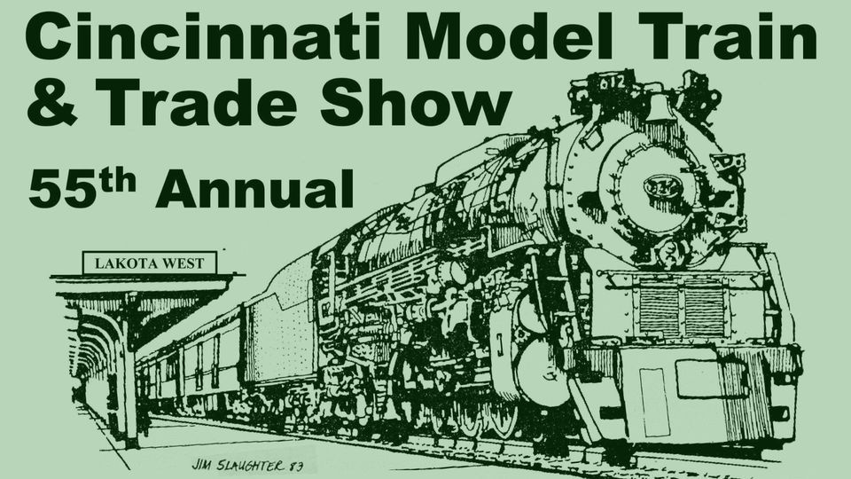 2023 Cincinnati Model Train and Trade Show