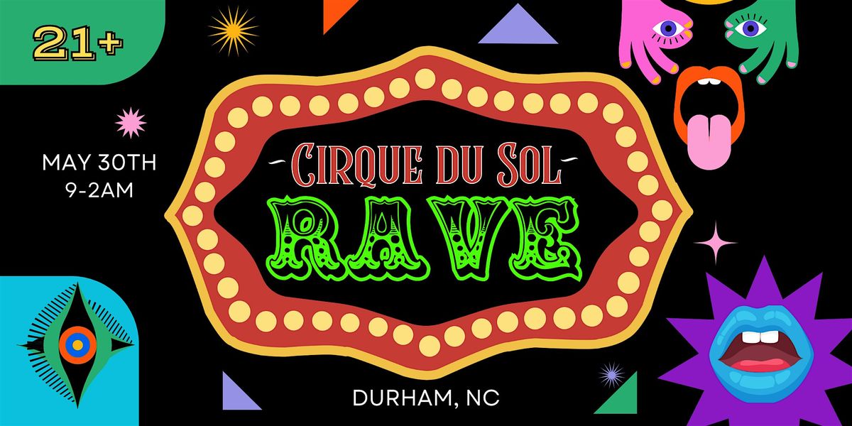 ~ \u2600\ufe0f Cirque du Sol-Rave \u2600\ufe0f ~