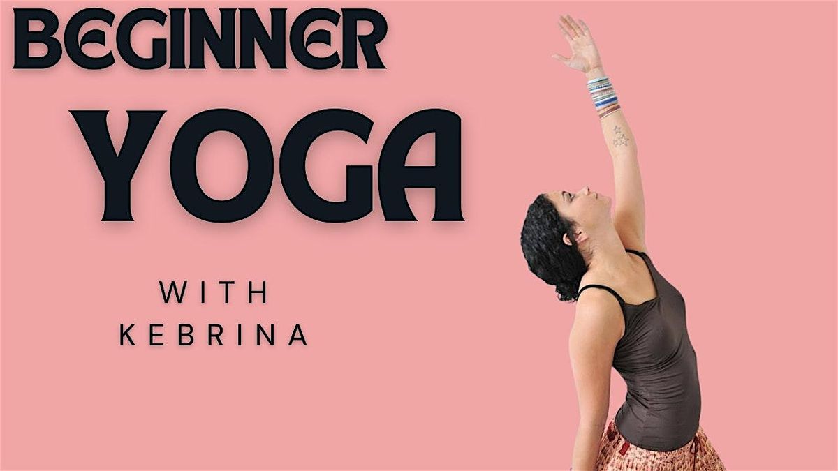 Beginner Yoga with Kebrina (Online- Invite to follow) Fridays 12:00 MDT