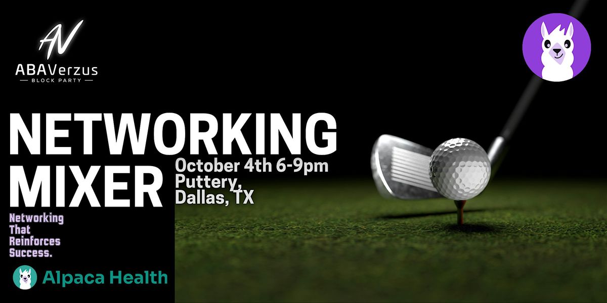 ABAVerzus Networking Mixer: Dallas, TX - Powered by Alpaca Health