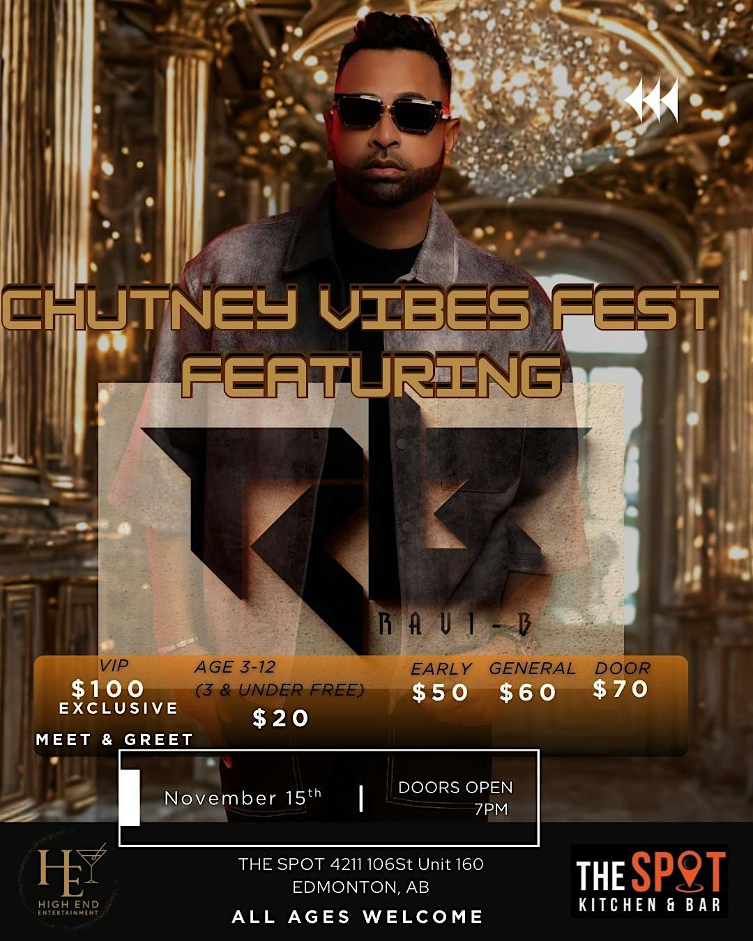 Chutney Vibes Fest x Featuring Ravi B