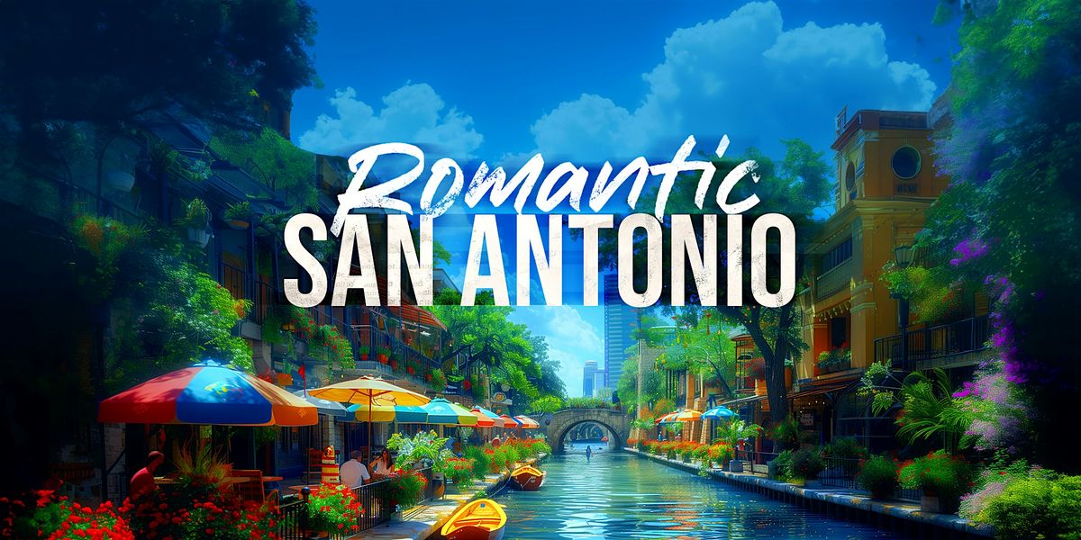 Romantic San Antonio Adventure | A Love-Themed Scavenger Hunt Experience