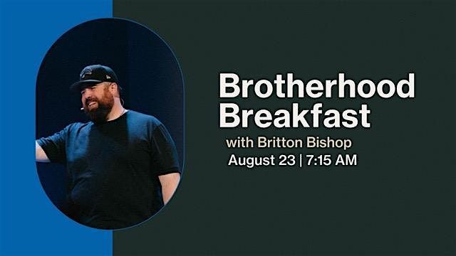 COTM Broken Arrow Brotherhood - Breakfast - Britton Bishop