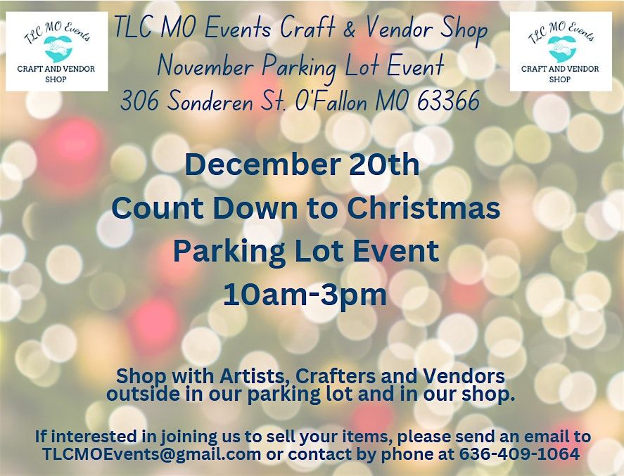 Count Down to Christmas Parking Lot Event