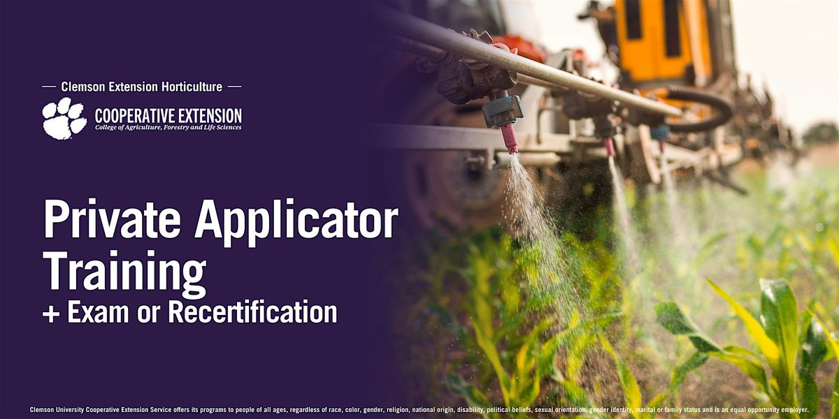 Private Applicator Training + Exam or Recertification