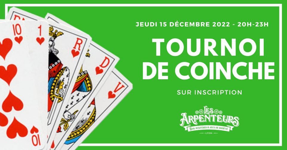 COMPLET | Tournoi de coinche (15/12/2022) | Les Arpenteurs - Bar