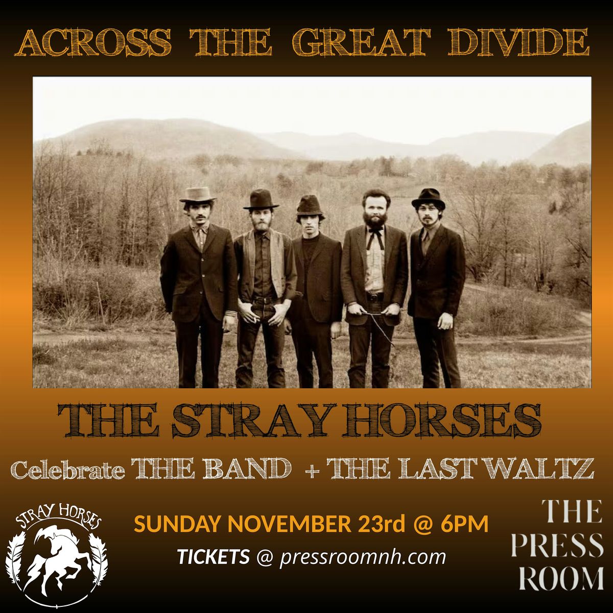 Across The Great Divide: The Stray Horses Celebrate The Band