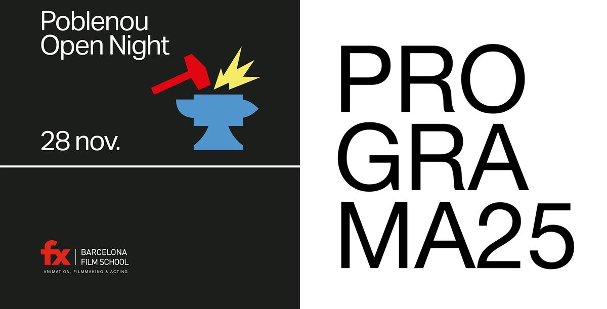 Open Night Poblenou - Actividades FX Barcelona Film School