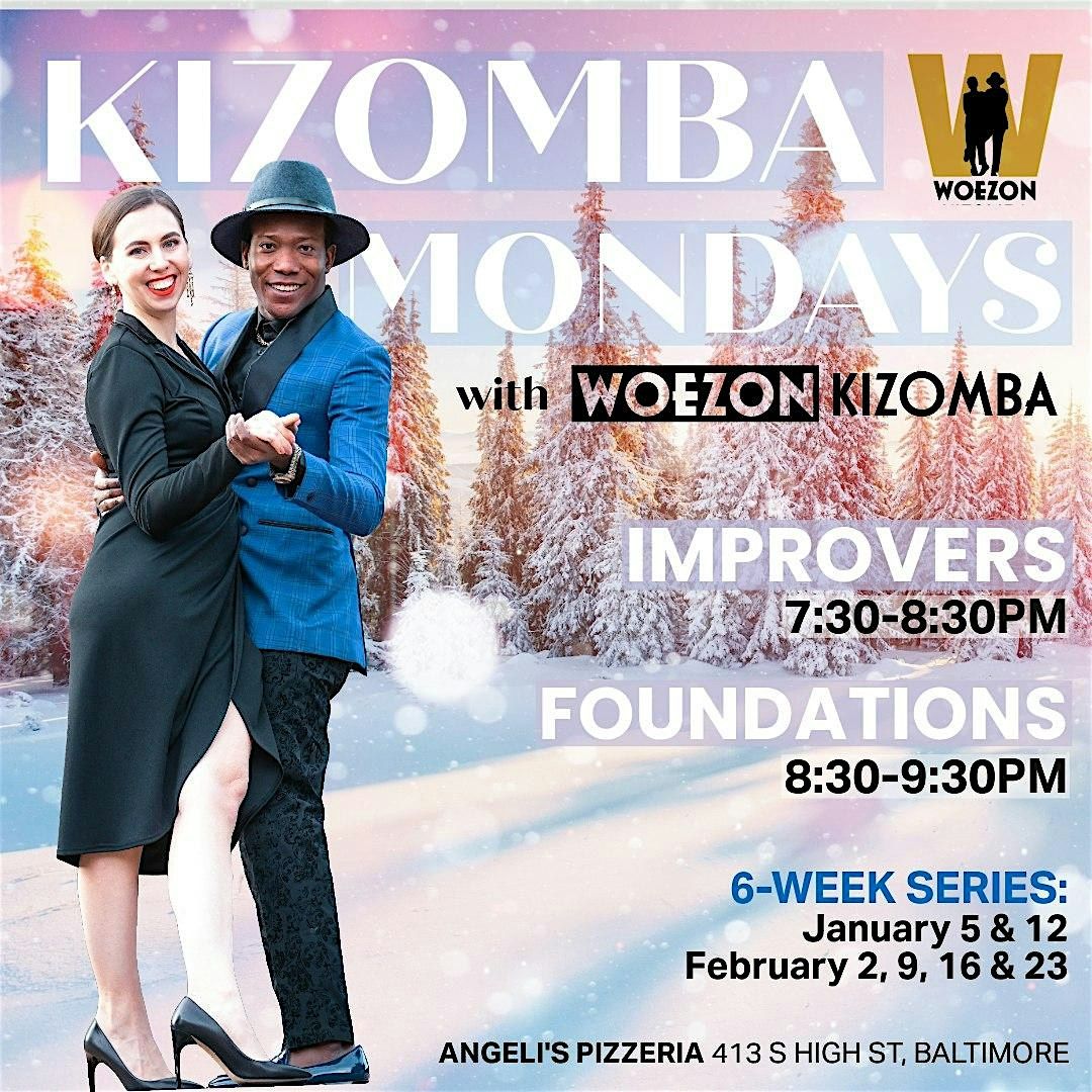 Kizomba Mondays: 6-Week Series