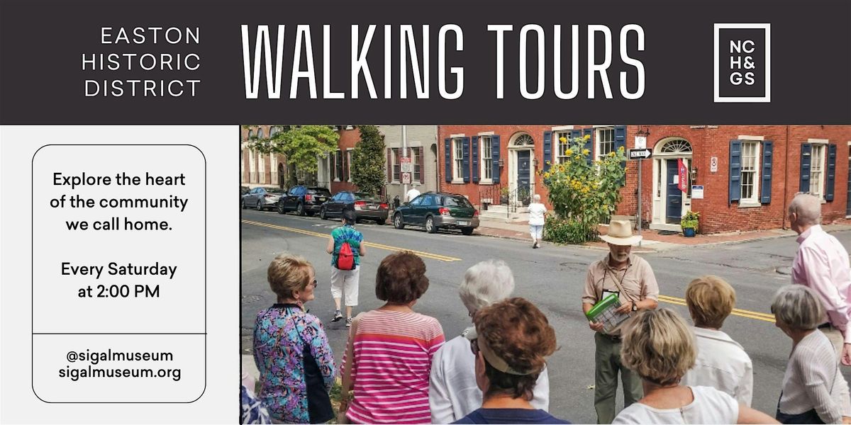 Easton Historic District Walking Tour