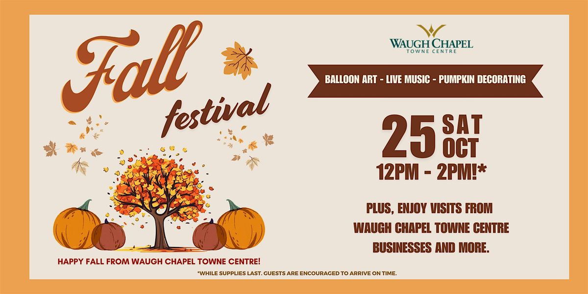 Waugh Chapel Towne Centre's Fall Festival