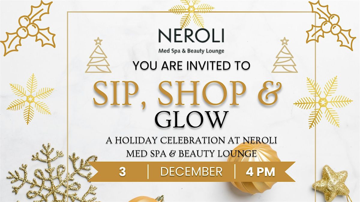 Sip, Shop & Glow Event