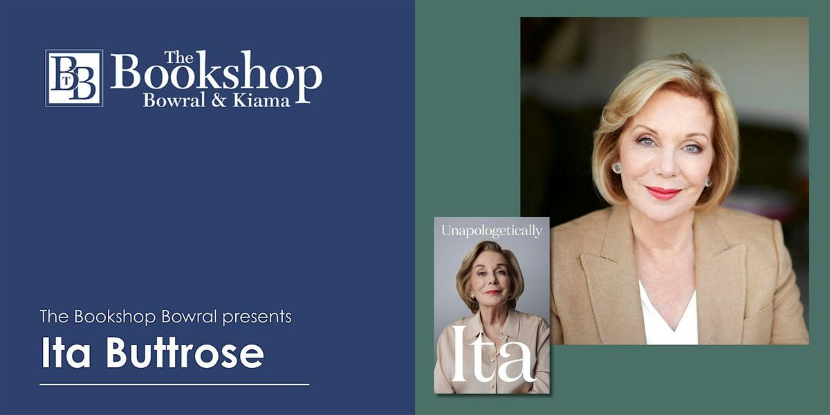 The Bookshop Bowral presents: Ita Buttrose