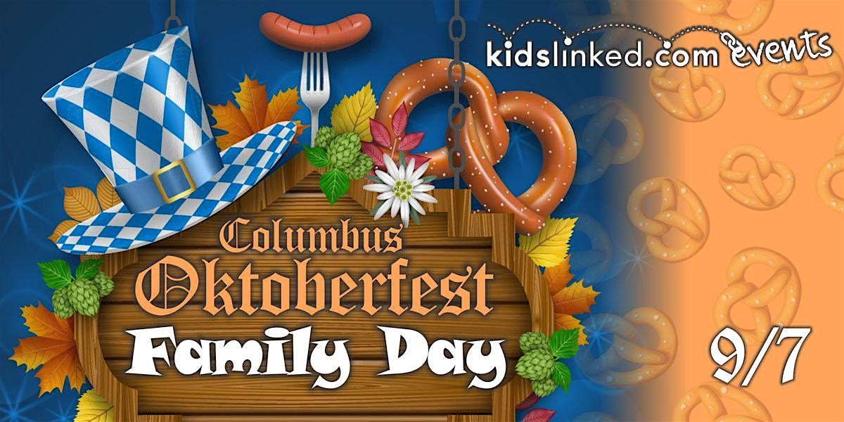 VENDOR REGISTRATION: Columbus Oktoberfest \u2013 Family Day 9\/7\/25