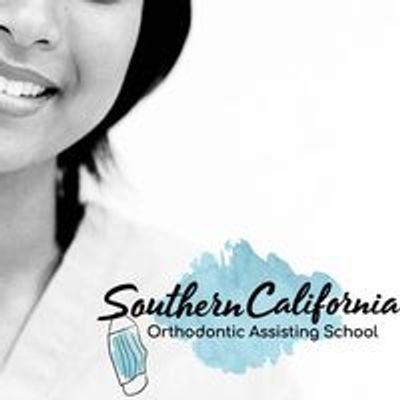 Southern California Orthodontic Assisting School