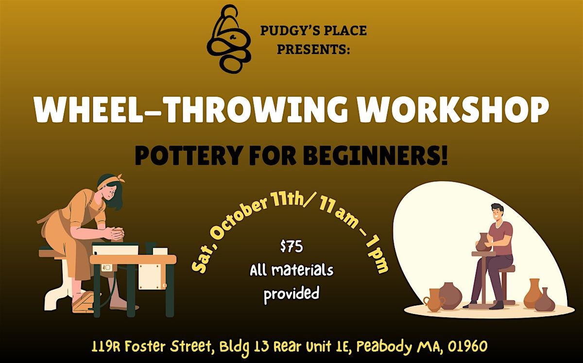 Pottery Workshop - Wheel Throwing! (10\/11; 11-1pm) Craft Art Day!