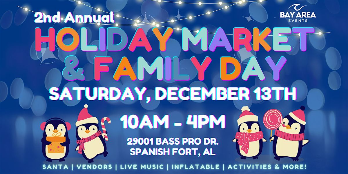 Holiday Market & Family Day